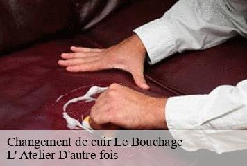 Changement de cuir  le-bouchage-38510 L' Atelier D'autre fois