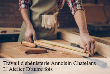 Travail d'ébénisterie  annoisin-chatelans-38460 L' Atelier D'autre fois