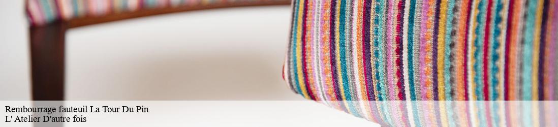 Rembourrage fauteuil la-tour-du-pin-38110 L' Atelier D'autre fois