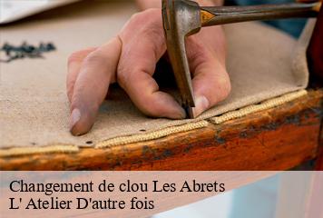 Changement de clou  les-abrets-38490 L' Atelier D'autre fois