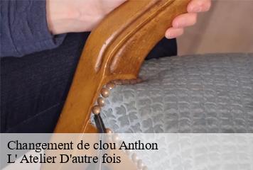 Changement de clou  anthon-38280 L' Atelier D'autre fois