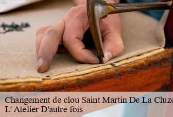 Changement de clou  saint-martin-de-la-cluze-38650 L' Atelier D'autre fois