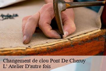 Changement de clou  pont-de-cheruy-38230 L' Atelier D'autre fois