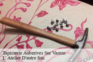 Tapisserie  auberives-sur-vareze-38550 L' Atelier D'autre fois